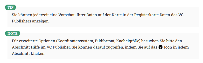 Screenshot mit Tipp- und Hinweisfeldern im VC Publisher zur Vorschau von Kartendaten und erweiterten Optionen.